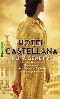 HOTEL CASTELLANA | 9782075173926 | SEPETYS, RUTA