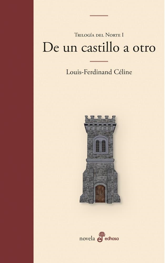DE UN CASTILLO A OTRO | 9788435011723 | CÉLINE, LOUIS-FERDINAND