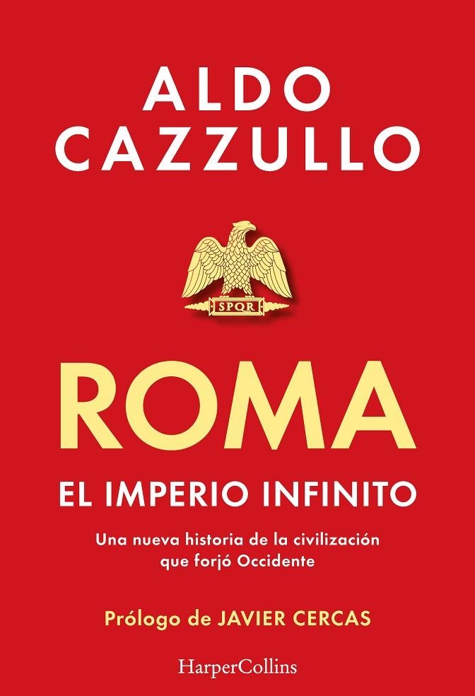 ROMA. EL IMPERIO INFINITO | 9788419883407 | CAZZULLO, ALDO