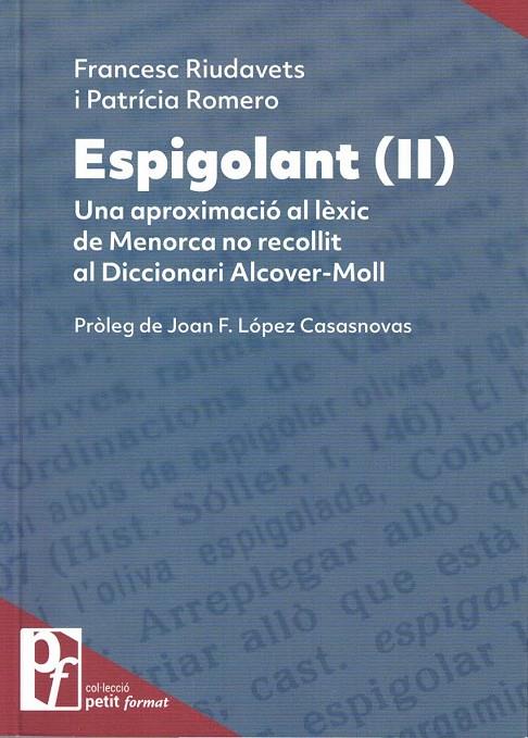 ESPIGOLANT II | 9788415291817 | RIUDAVETS, FRANCESC ; ROMERO, PATRICIA