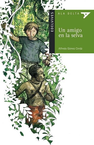 UN AMIGO EN LA SELVA | 9788426348388 | GOMEZ CERDA, ALFREDO