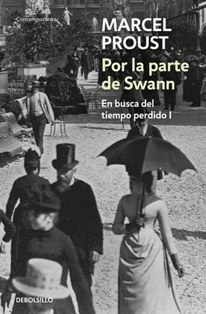 POR LA PARTE SWANN (EN BUSCA DEL TIEMPO PERDIDO 1) | 9788497592895 | PROUST, MARCEL