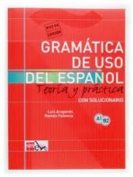 GRAMATICA DE USO DEL ESPAÑOL PARA EXTRANJEROS | 9788434893511