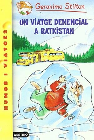 UN VIATGE DEMENCIAL A RATKISTAN | 9788497089258 | STILTON, GERONIMO