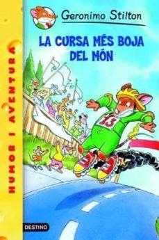 CURSA MES BOJA DEL MON, LA | 9788497089265 | STILTON, GERONIMO