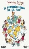 PEQUEÑO LIBRO DE LA PAZ, EL | 9788408049784 | STILTON, GERONIMO