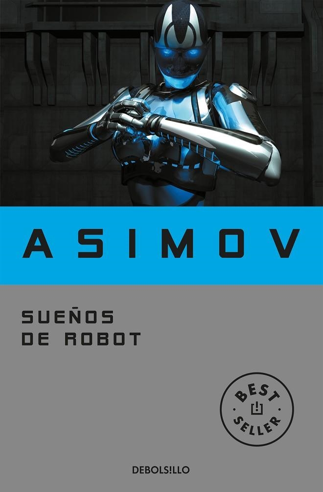 SUEÑOS DE ROBOT | 9788497931373 | ASIMOV, ISAAC