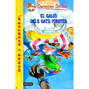 GALIO DELS GATS PIRATES, EL | 9788497089487 | STILTON, GERONIMO