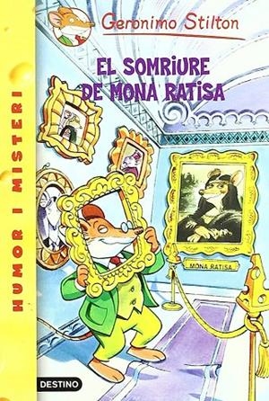 SOMRIURE DE MONA RATISA | 9788497089470 | STILTON, GERONIMO