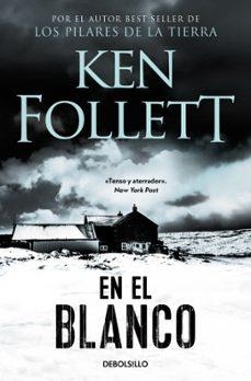 EN EL BLANCO | 9788497938518 | FOLLET, KEN