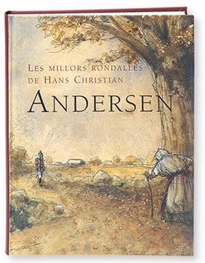 LES MILLORS RONDALLES D'ANDERSEN | 9788498250138 | ANDERSEN, HANS CHRISTIAN (1805-1875)