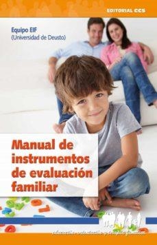MANUAL DE INSTRUMENTOS DE EVALUACION FAMILIAR | 9788498421446 | EVALUACION E INTERVENCION FAMILIAR
