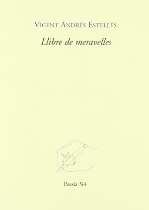 LLIBRE DE MERAVELLES | 9788485211135 | VICENT ANDRES ESTELLES