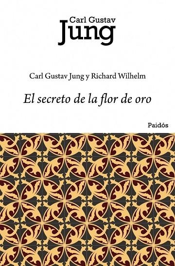 SECRETO DE LA FOR DE ORO, EL | 9788449322273 | JUNG, CARL G
