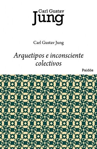 ARQUETIPOS E INCONSCIENTE COLECTIVO | 9788449322280 | JUNG, CARL G
