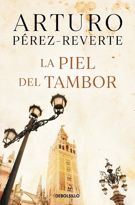 PIEL DEL TAMBOR , LA | 9788484506485 | PEREZ - REVERTE , ARTURO