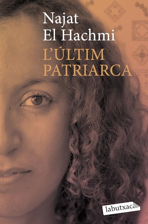 ULTIM PATRIARCA , L' | 9788492549757 | NAJAT EL HACHMI