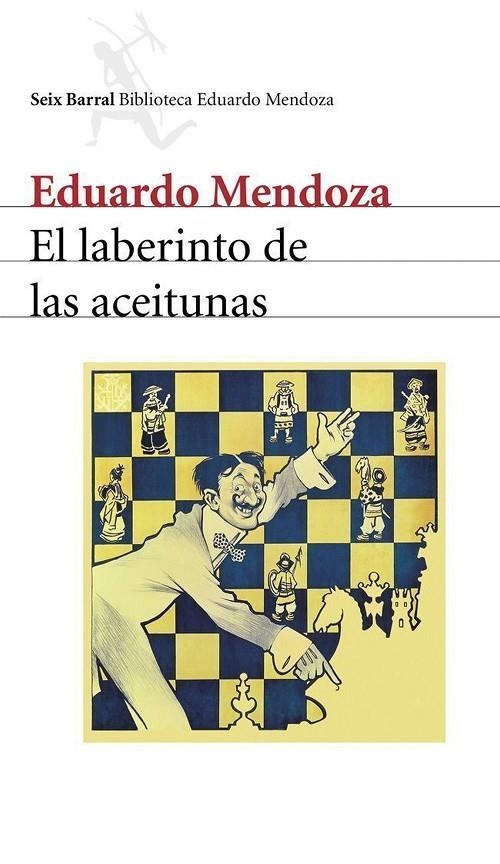 EL LABERINTO DE LAS ACEITUNAS | 9788432210938 | MENDOZA , EDUARDO