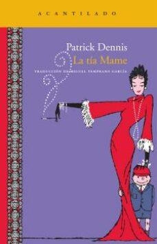 TIA MAME  | 9788492649563 | DENNIS, PATRICK