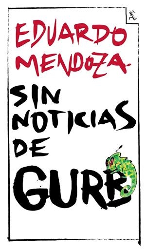 SIN NOTICIAS DE GURB | 9788432296994 | MENDOZA , EDUARDO