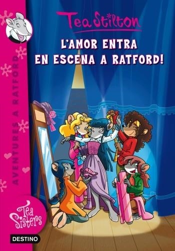 AMOR ENTRA EN ESCENA A RATFORD, L' | 9788499325019 | STILTON, TEA