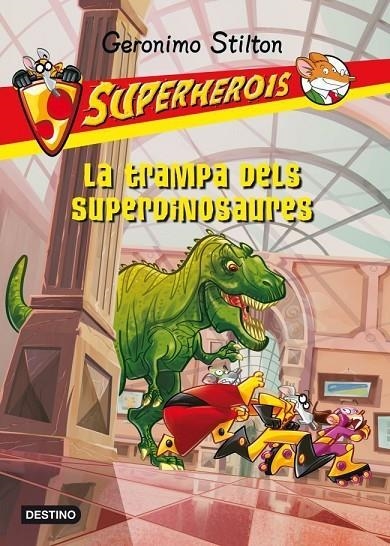 TRAMPA DEL SUPERDINOSAURIES, LA | 9788499326535 | STILTON