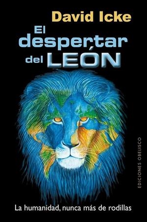 DESPERTAR DEL LEÓN, EL | 9788497778145 | ICKE, DAVID