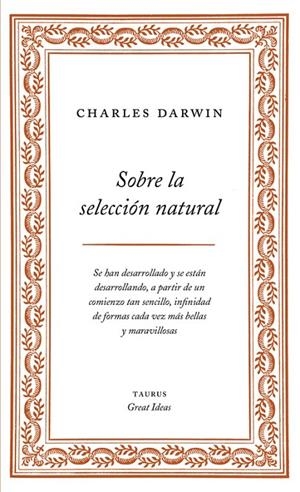 SOBRE LA SELECCION NATURAL | 9788430609277 | DARWIN, CHARLES