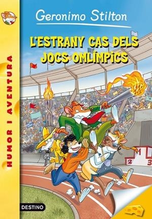 ESTRANY CAS DELS JOCS OLIMPICS, L´ | 9788499328157 | STILTON, GERONIMO