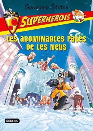 SUPERHEROIS LES ABOMINABLES RATES DE LES NEUS | 9788499328164 | STILTON G