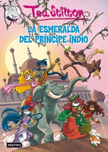 TEA ST 12 LA ESMERALDA DEL PRINCIPE INDI | 9788408007487 | STILTON TEA