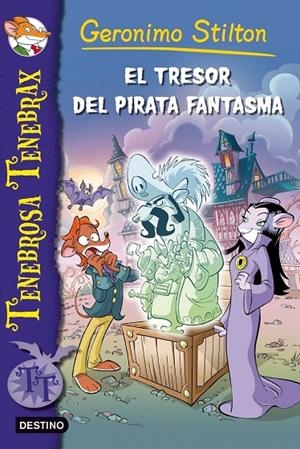 EL TRESOR DEL PIRATA FANTASMA | 9788499328522 | STILTON GERONIM