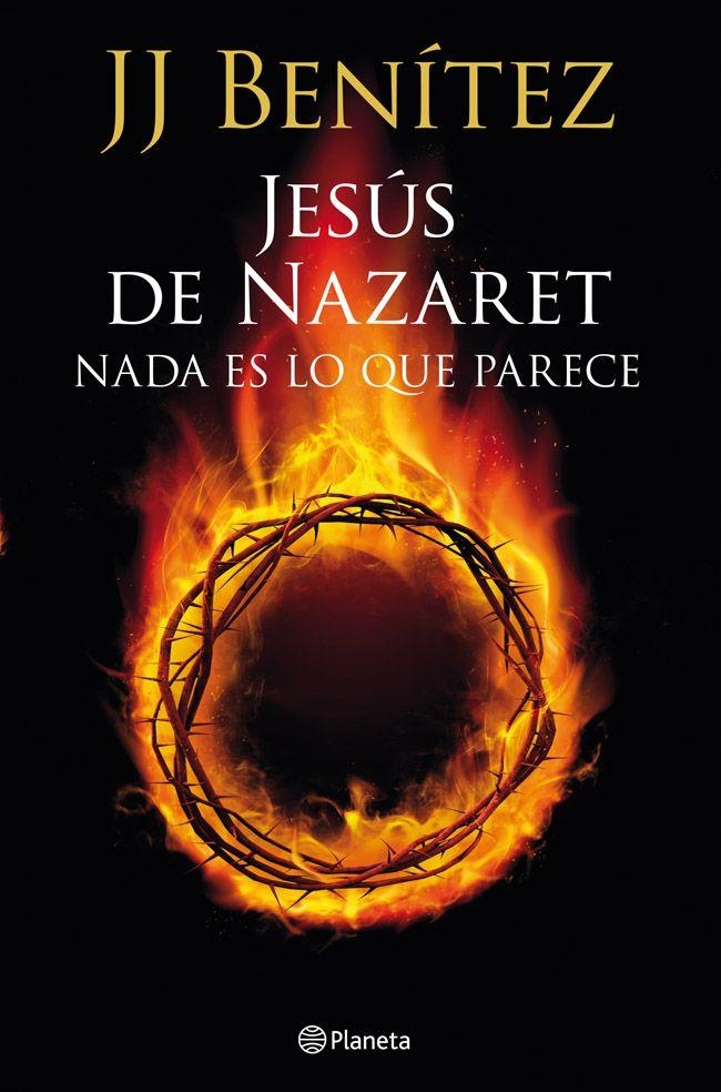 JESUS DE NAZARET NADA ESLO QUE PARECE | 9788408013921 | BENITEZ , J.J.