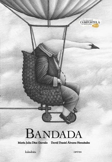 BANDADA | 9788415170235 | DIAZ GARRIDO, MARIA JULIA