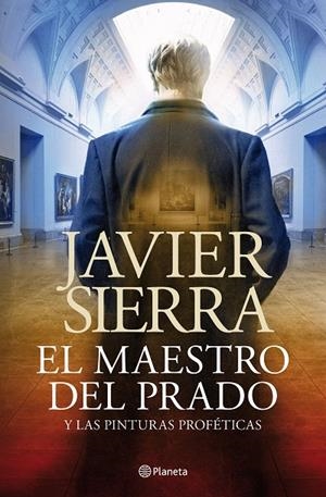 EL MAESTRO DEL PRADO | 9788408030690 | SIERRA JAVIER