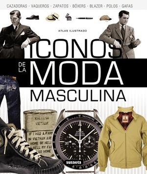ICONOS DE LA MODA MASCULINA | 9788467722727 | SIMS, JOSH