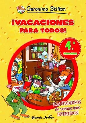 GS VACACIONES PARA TODOS 4 | 9788408006114 | STILTON GERONIM