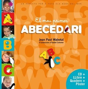 EL MEU PRIMER ABECEDARI | 9788415697893 | COLOMER, ISABEL/WABOTAÏ, JEAN PAUL