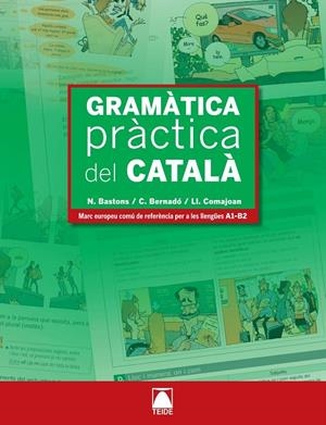 GRAMATICA PRACTICA DEL CATALA | 9788430733965 | BASTONS