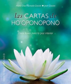 CARTAS DE HO'OPONOPONO, LAS | 9788497779845