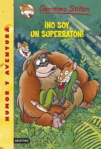 NO SOY UN SUPERRATO GS-52 | 9788408122395 | STILTON, GERONIMO