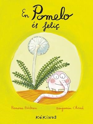 EN POMELO ÉS FELIÇ | 9788492750245 | BADESCU, RAMONA/CHAUD, BENJAMIN