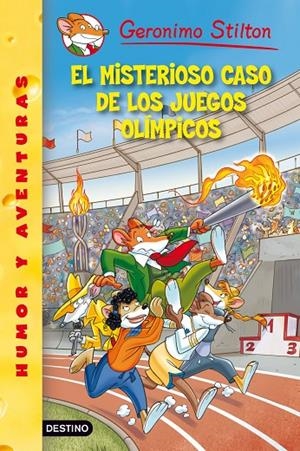 MISTERIOSO CASO DE LOS JUEGOS OLIMPICOS | 9788408130154 | STILTON