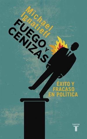 FUEGO Y CENIZAS | 9788430609550 | IGNATIEFF, MICHAEL