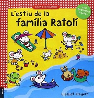L'ESTIU DE LA FAMILIA RATOLI | 9788447924905 | SLEGERS, LIESBET