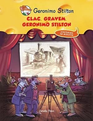 CLAC GRAVEM GERONIMO STILTON | 9788490574225 | STILTON GERONIM