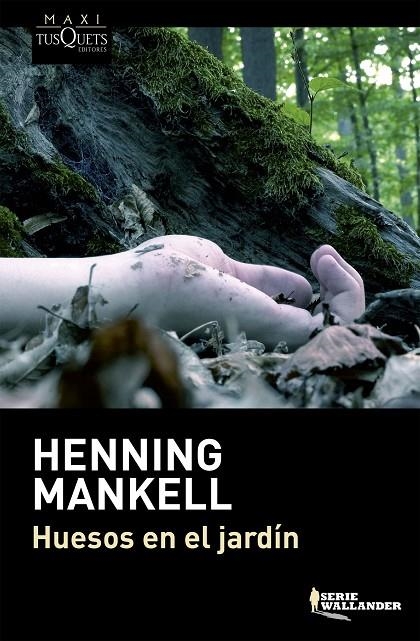 HUESOS EN EL JARDÍN | 9788483839249 | MANKELL  HENNIN