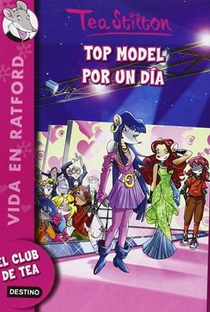TOP MODEL POR UN DIA | 9788408135197 | STILTON
