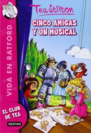 CINCO AMIGAS Y UN MUSICAL | 9788408135135 | STILTON