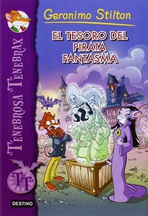 TESORO DEL PIRATA FANTASMA, EL | 9788408135043 | STILTON